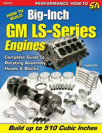 SDPC SA203 - How To Build Big-Inch Gm LS-Series Engines